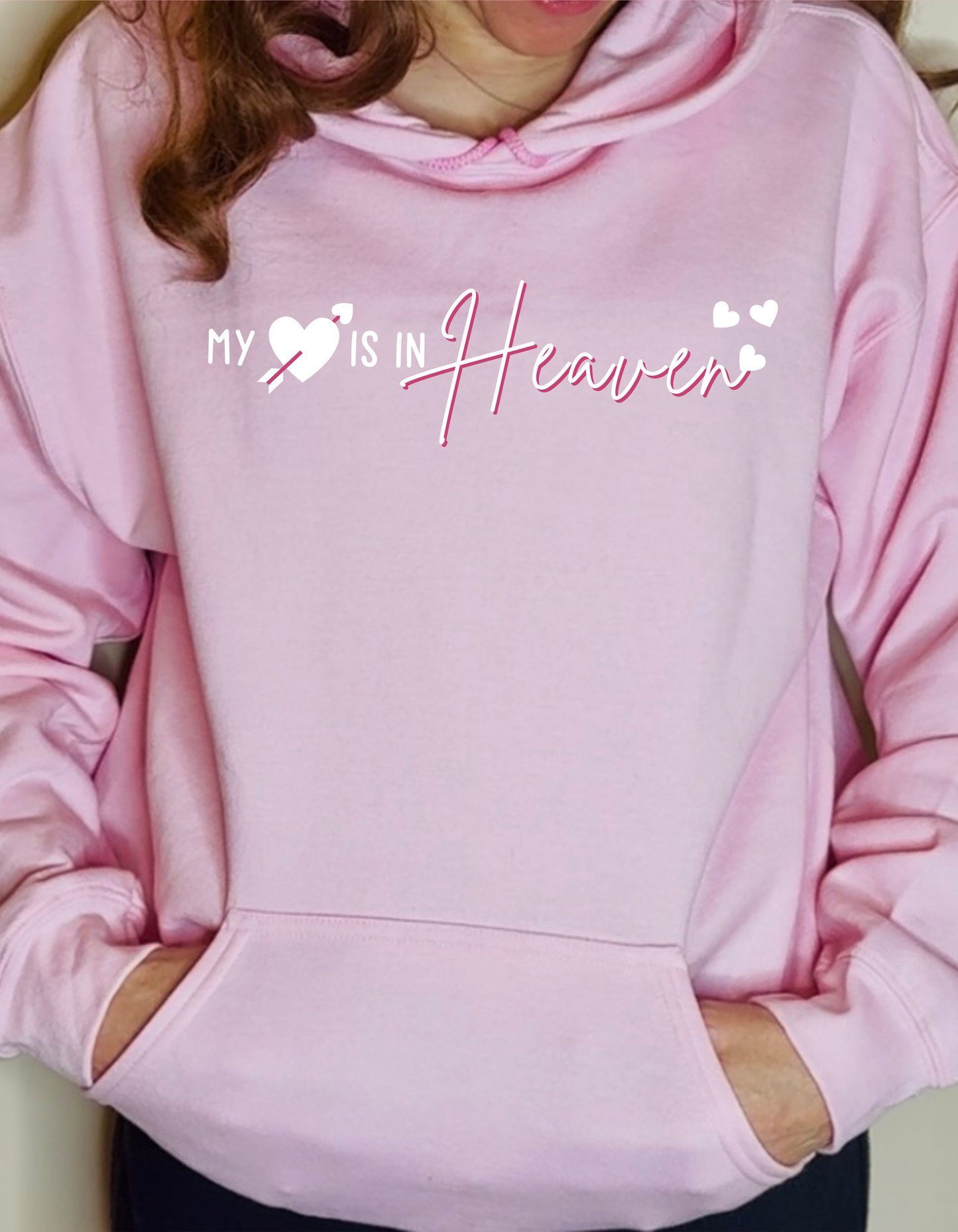 MY VALENTINE IS IN HEAVEN HOODIE