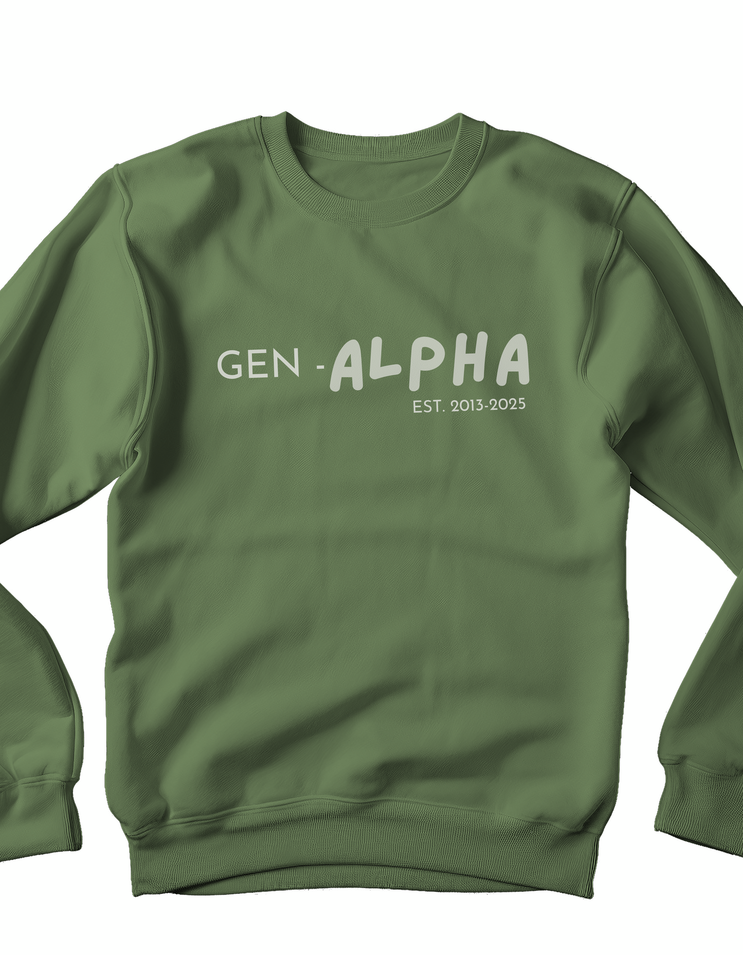 GEN ALPHA 2013-2025 Sweatshirt