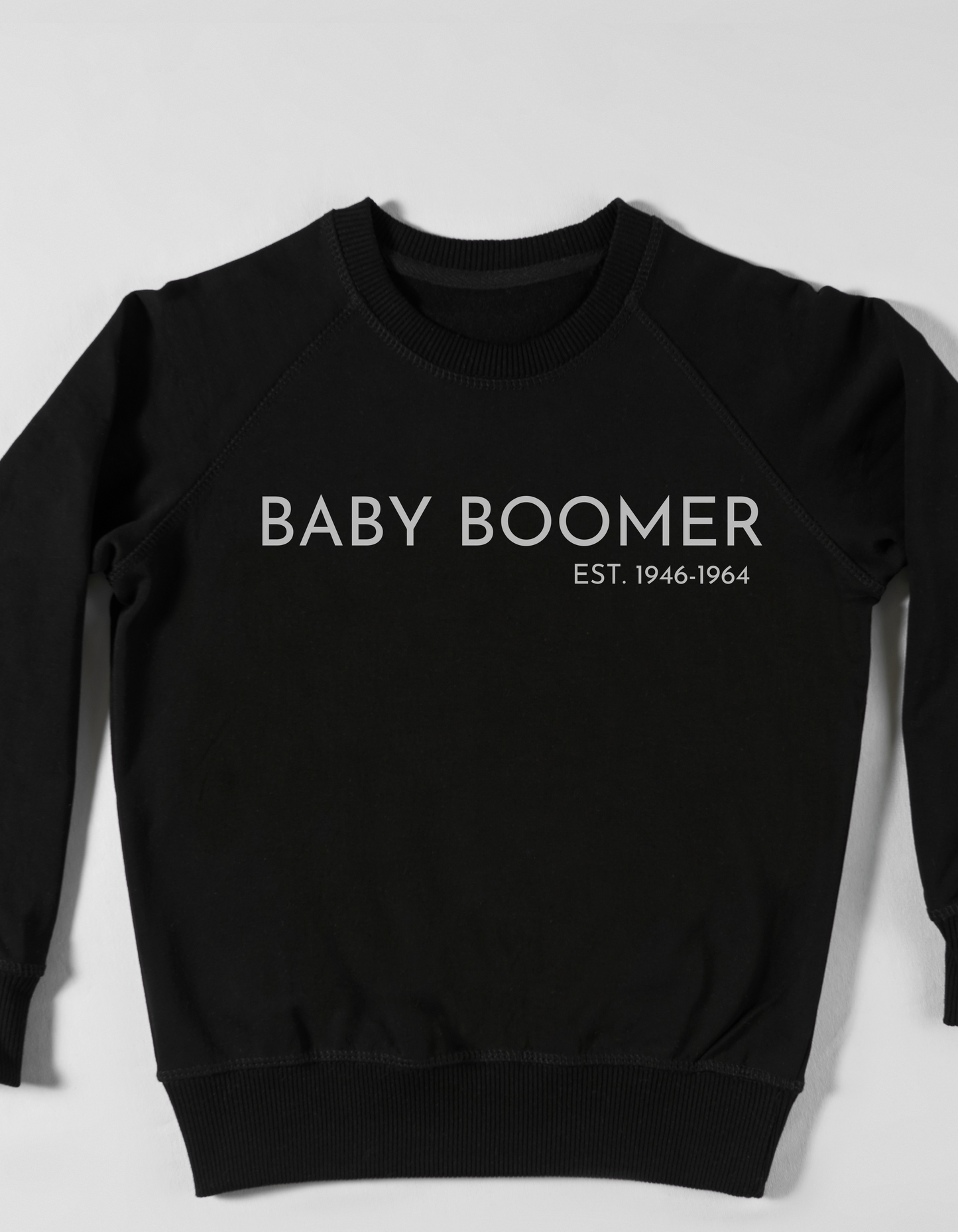 BABY BOOMER 1946-1964 Sweatshirt